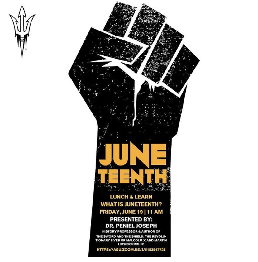 Juneteenth poster for a Lunch anad Learn with Dr. Peniel Joseph