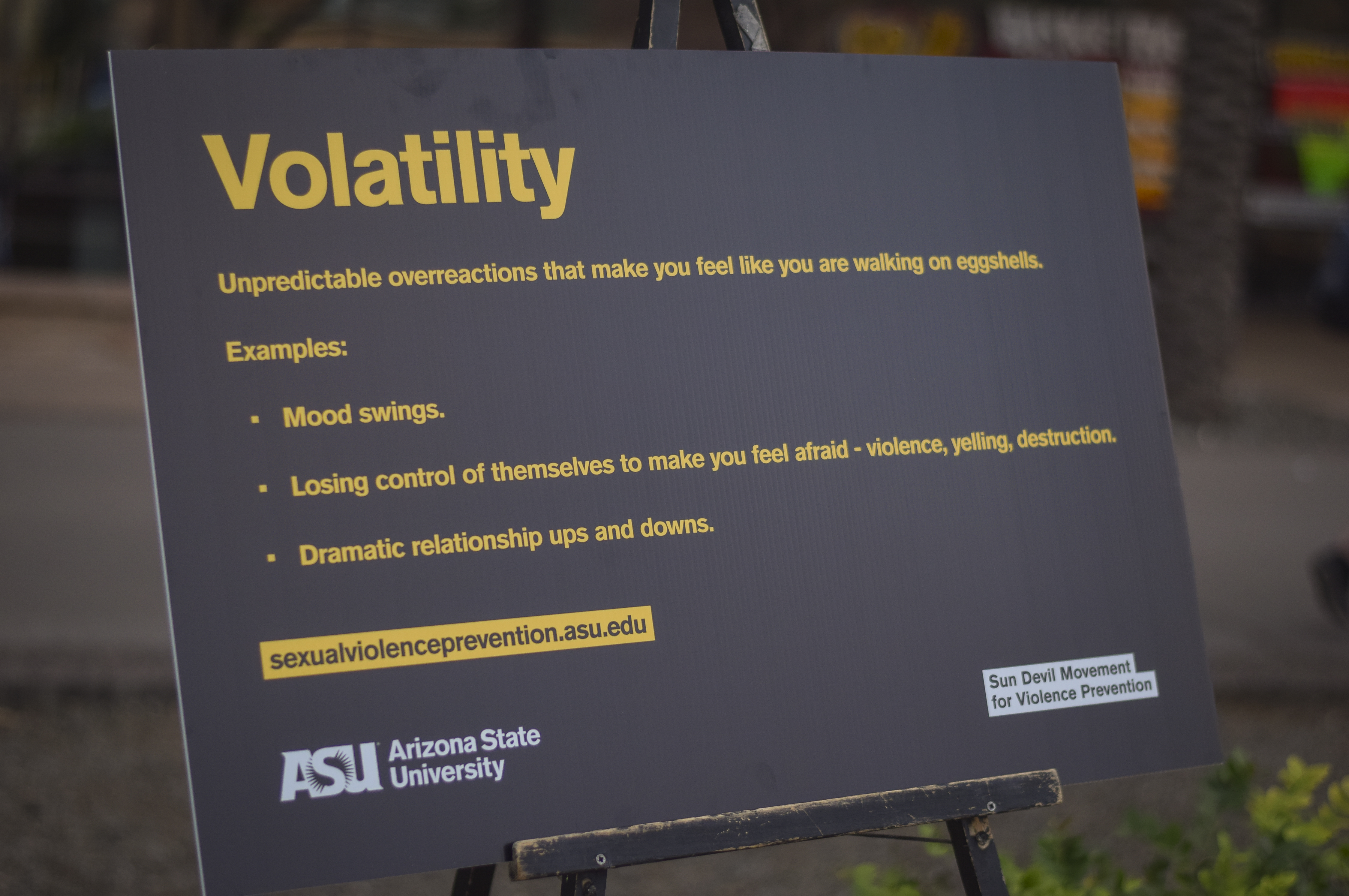Sign on "Volatility" from last years event for Sexual and Relationship Violence Prevention Program. 
